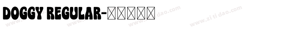 Doggy Regular字体转换
